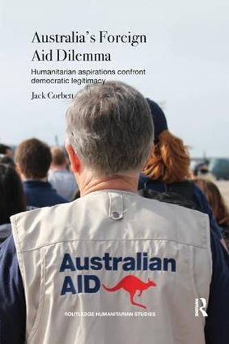 Cover image for Australia's Foreign Aid Dilemma: Humanitarian aspirations confront democratic legitimacy