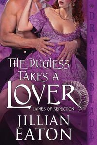 Cover image for The Duchess Takes a Lover