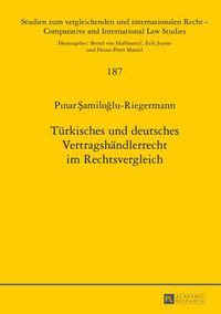 Cover image for Tuerkisches Und Deutsches Vertragshaendlerrecht Im Rechtsvergleich