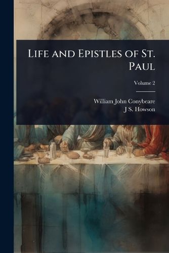 Cover image for Life and Epistles of St. Paul