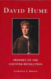 Cover image for David Hume: Prophet of the Counter Revolution, 2nd Edition