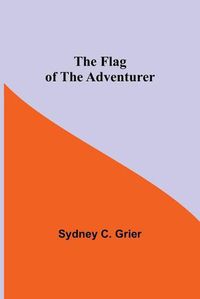 Cover image for The Flag of the Adventurer