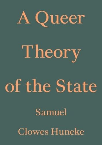 Cover image for A Queer Theory of the State