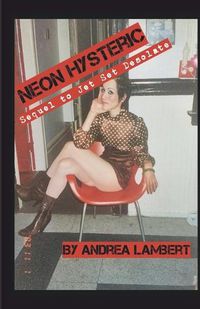 Cover image for Neon Hysteric