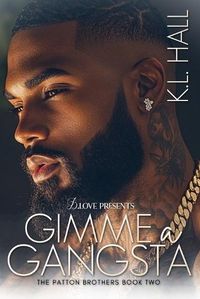 Cover image for Gimme a Gangsta