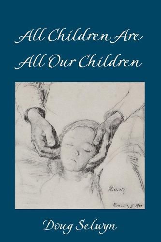 Cover image for All Children Are All Our Children