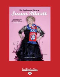 Cover image for The Footy Lady: The trailblazing story of Susan Alberti