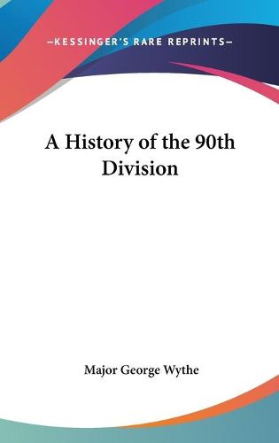 A History of the 90th Division