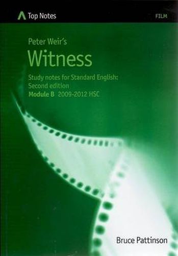 Peter Weir's Witness: Study Notes for Standard English