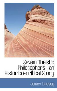 Cover image for Sevem Theistic Philosophers