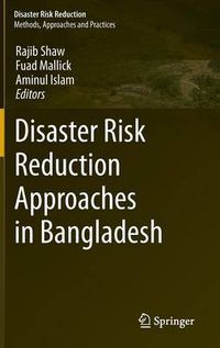 Cover image for Disaster Risk Reduction Approaches in Bangladesh