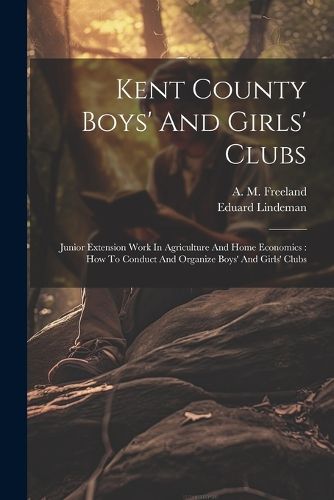 Cover image for Kent County Boys' And Girls' Clubs