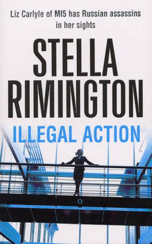 Cover image for Illegal Action: (Liz Carlyle 3)