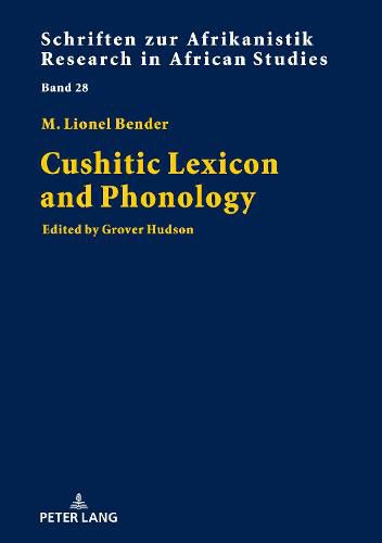 Cover image for Cushitic Lexicon and Phonology: Edited by Grover Hudson