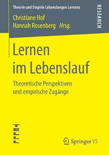 Cover image for Lernen im Lebenslauf: Theoretische Perspektiven und empirische Zugange
