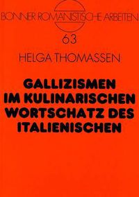 Cover image for Gallizismen Im Kulinarischen Wortschatz Des Italienischen