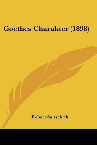 Cover image for Goethes Charakter (1898)