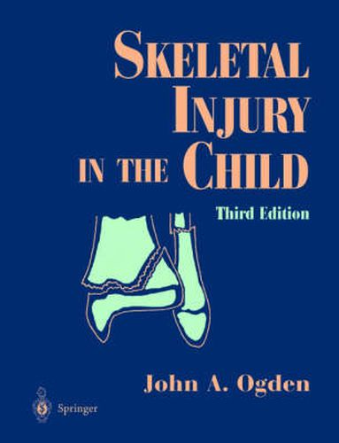 Skeletal Injury in the Child