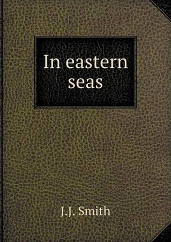 Cover image for In eastern seas