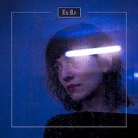 Cover image for Ex:re (Vinyl)