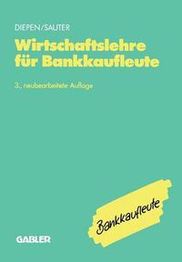 Cover image for Wirtschaftslehre fur Bankkaufleute