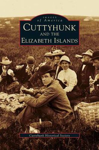 Cover image for Cuttyhunk and the Elizabeth Islands