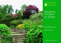 Cover image for Designing Gardens on Slopes