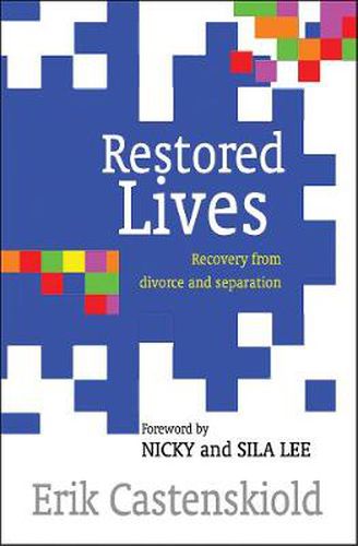 Cover image for Restored Lives: Recovery from divorce and separation