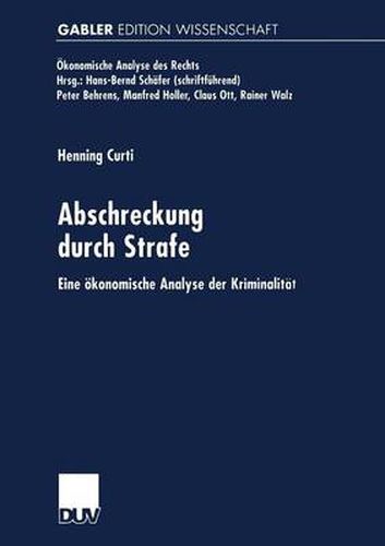 Cover image for Abschreckung Durch Strafe: Eine OEkonomische Analyse Der Kriminalitat