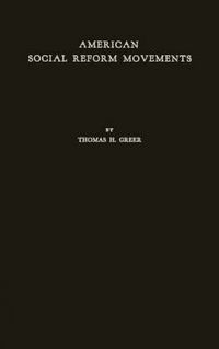 Cover image for American Social Reform Movements: Their Pattern Since 1865