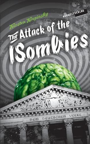 Cover image for The Attack Of The ISombies: Episode 1: They've Come To Turn You