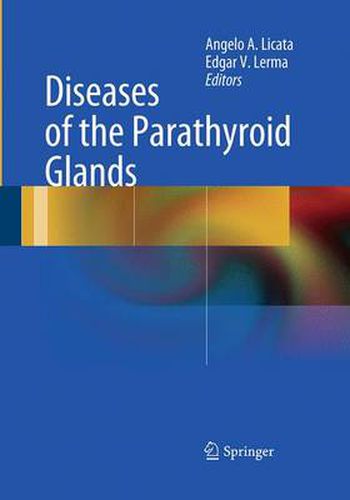 Cover image for Diseases of the Parathyroid Glands