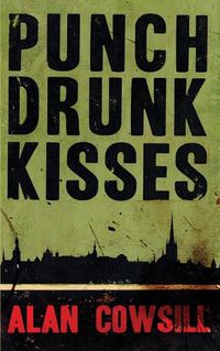 Cover image for Punch Drunk Kisses
