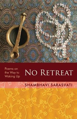 Cover image for No Retreat: poems on the way to waking up