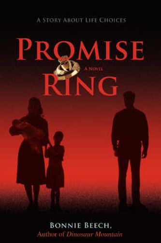 Cover image for Promise Ring: A Story About Life Choices