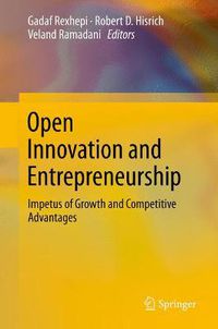 Cover image for Open Innovation and Entrepreneurship: Impetus of Growth and Competitive Advantages