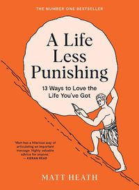 Cover image for A Life Less Punishing