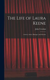 Cover image for The Life of Laura Keene