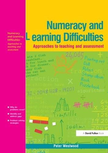 Numeracy and Learning Difficulties: Approaches to Teaching and Assessment