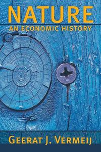 Cover image for Nature: An Economic History