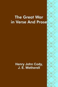 Cover image for The Great War in Verse and Prose