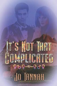 Cover image for It's Not That Complicated