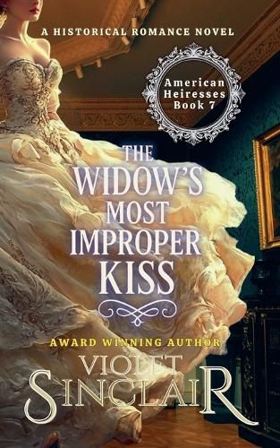 Cover image for The Widow's Most Improper Kiss