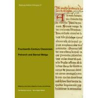 Cover image for Fourteenth-Century Classicism: Petrarch and Bernat Metge