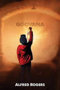 Cover image for Ggovana: A Seven Day Guide to Dreams, Motivation, and Goals