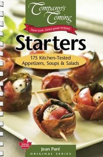 Cover image for Starters: 175 Kitchen-Tested Appetizers, Soups & Salads