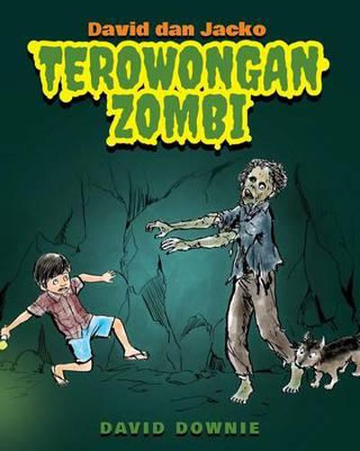 David dan Jacko: Terowongan Zombi (Indonesian Edition)