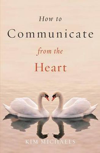 Cover image for How to Communicate from the Heart