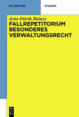 Cover image for Systematisches Fallrepetitorium Besonderes Verwaltungsrecht: Berlin