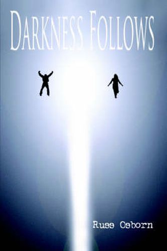 Cover image for Darkness Follows